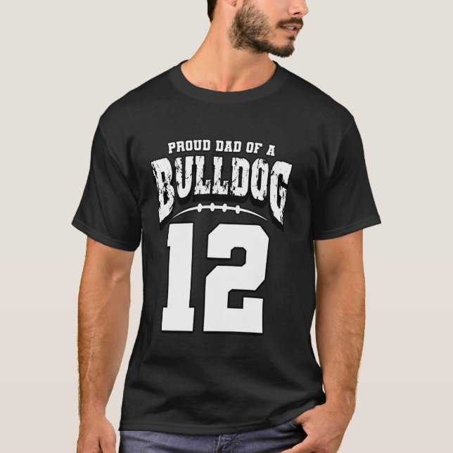 T-shirt Fier Bulldog Football Papa Du Joueur 12 (Devant)