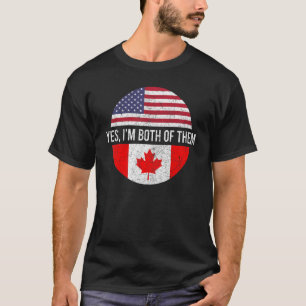 T-shirt Fier Canadien Oui Je suis tous les deux Usa Canada