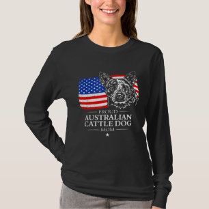 T-shirt Fier chien de bétail australien maman Drapeau amér