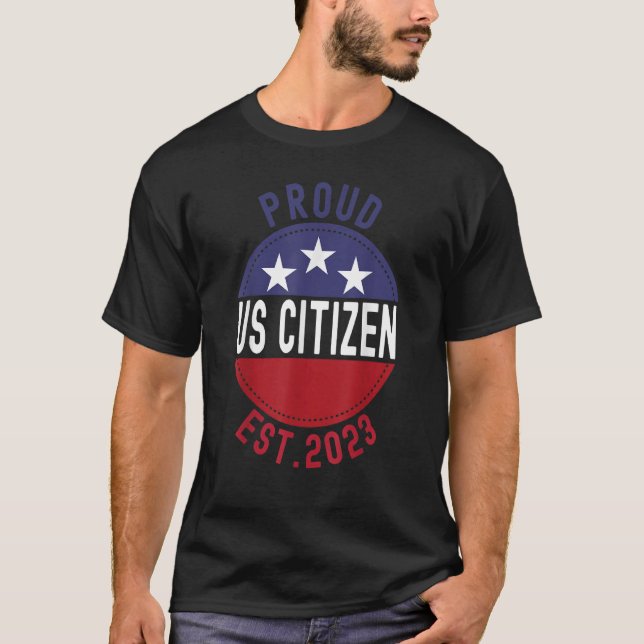 T-shirt Fier citoyen américain Est 2023 Nouvelle citoyenne (Devant)