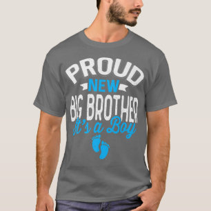 T-shirt Fier Cool Fier Nouveau Big Brother C'est un garçon