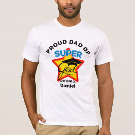 T-shirt FIER DAD OF Super Grad Personnaliser nom et année