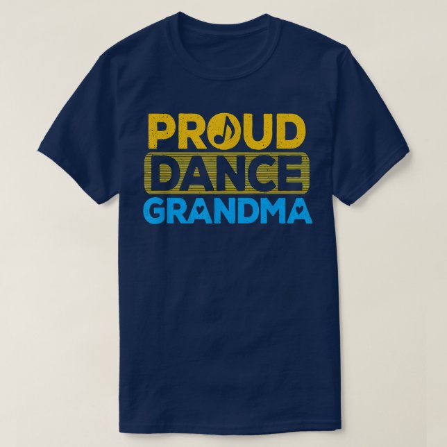 T-shirt Fier Danse Grand-Mère Danse Grand-Mère Danse Amour (Design devant)
