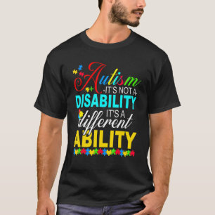 T-shirt Fier de l'autisme Ce n'est pas un handicap C'est d