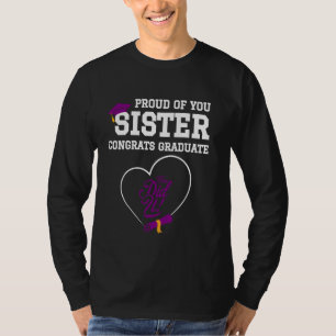 T-shirt Fier de toi, ma soeur ! Félicats, Diplômés, Classe