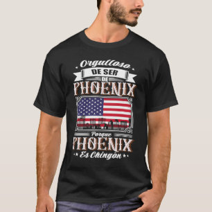 T-shirt Fier de venir de Phoenix parce que c'est génial