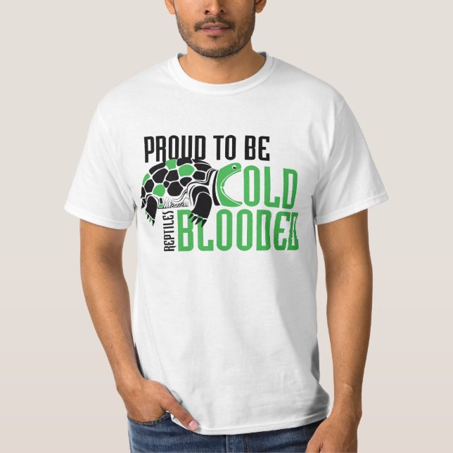 T-shirt Fier d'être Blooded froid - tortue (Devant)