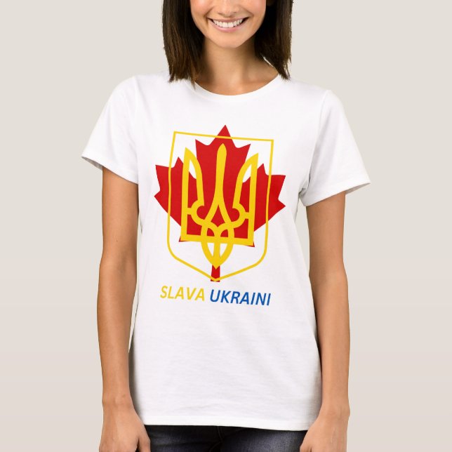 T-SHIRT FIER D'ÊTRE CANADIEN UKRAINIEN - SLAVA UKRAINI ! (Devant)