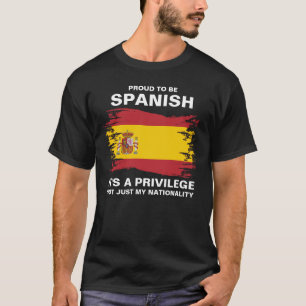 T-shirt Fier d'être espagnol, c'est un privilège