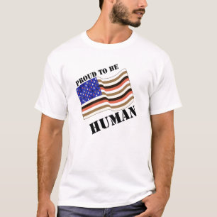 T-shirt Fier d'être humain
