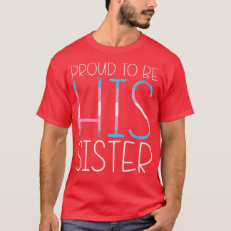 T-shirt Fier D'Être Sa Soeur Membre De Famille Transgenre 