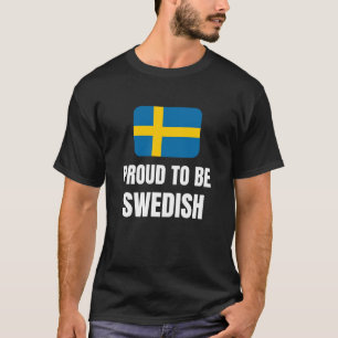 T-shirt Fier d'être suédois