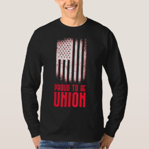 T-shirt Fier D'Être Syndiqué Travailleur Qualifié Fête Du