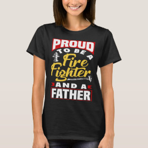 T-shirt Fier d'être un Friefighter et un papa pour le Père