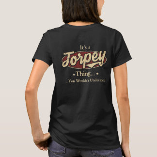T-shirt Fier d'être un Torpey – Légende pour toujours