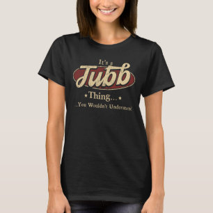 T-shirt Fier d'être un Tubb – Légende pour toujours