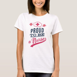 T-shirt Fier d'être une infirmière