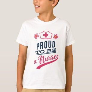 T-shirt Fier d'être une infirmière