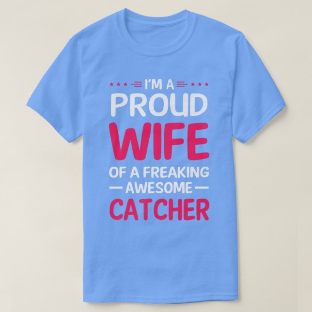 T-shirt Fier Épouse De Frédérer Un Fantastique CATCHER  (Design devant)
