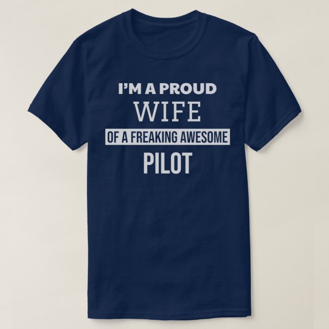 T-shirt Fier Épouse D'Un Fou Pilote Génial  (Design devant)