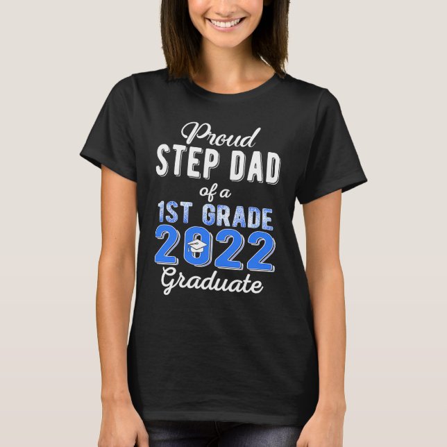T-shirt Fier Étape Papa de 1ère année d'études 2022 Famill (Devant)