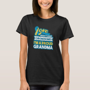 T-shirt Fier Femme Grand-Mère 21 Monde Le Syndrome De Down