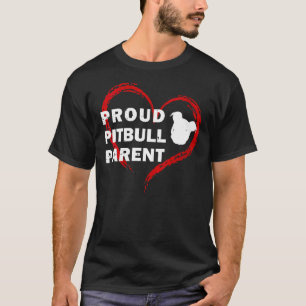 T-shirt Fier Fier Pitbull Parent Funny Pitbull Terrier