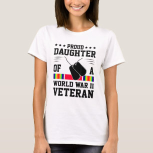 T-shirt Fier Fille De Vétéran 2ÈME GUERRE MONDIALE De La D
