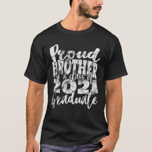 T-shirt Fier Frère De Classe De 2021 Diplômé Senior 21