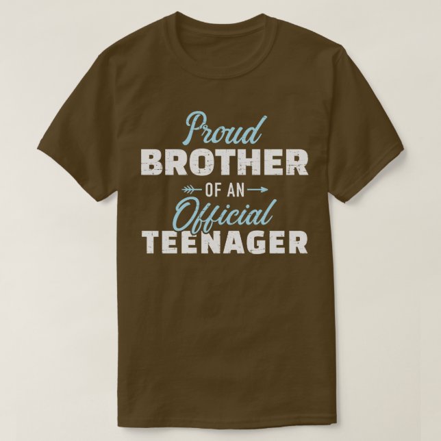 T-shirt Fier frère d'un adolescent 13e anniversaire (Design devant)