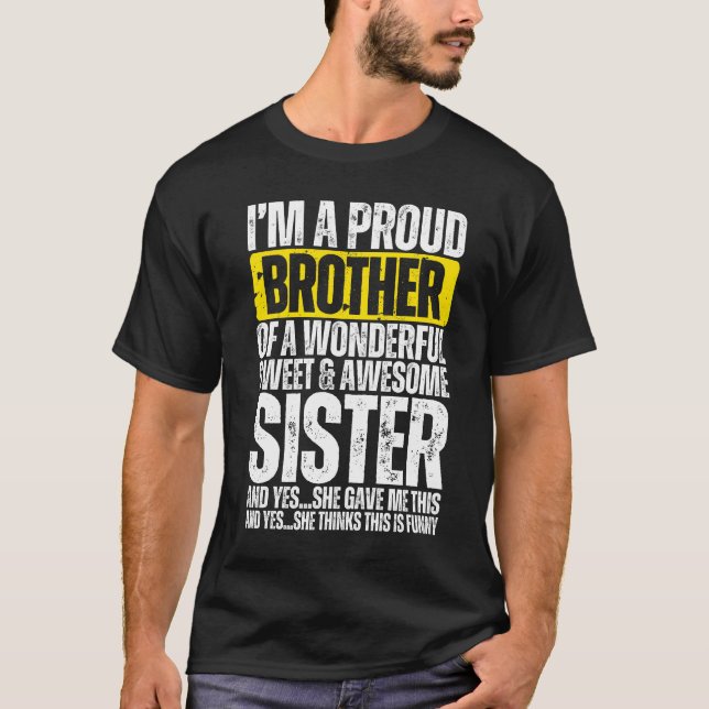 T-shirt Fier frère d'une merveilleuse soeur (Devant)