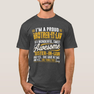 T-shirt Fier frère en droit cadeaux de soeur en droit