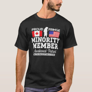 T-shirt Fier Fringe Minority Member Freedom Convoy 2022 T