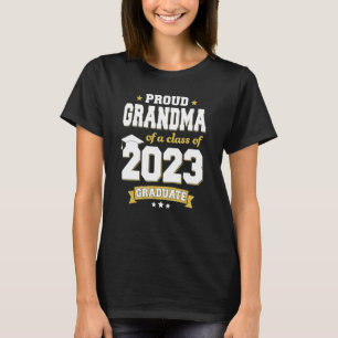 T-shirt Fier Grand-Mère D'Une Classe De 2023 Diplômé Senio
