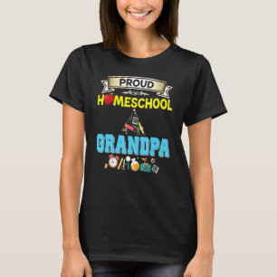 T-shirt Fier Homeschool Grand-Père Retour À L'École Papa F