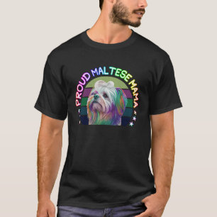 T-shirt Fier Maltese Mama mignonne Maltese Chien Maman Rai