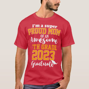 T-shirt Fier Maman Classe de 2023 7e grade Graduat