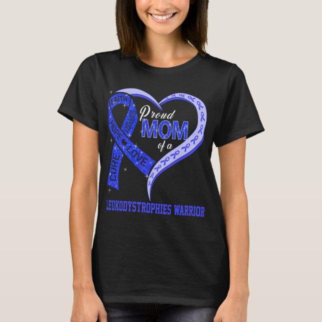 T-shirt Fier Maman D'A Leukodystrophies Guerrier (Devant)