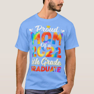 T-shirt Fier Maman D'Un Diplôme De 6E Année 2022 