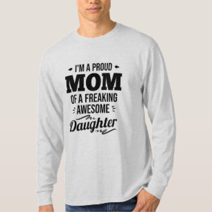 T-shirt Fier Maman D'Une Fille Impressionnante