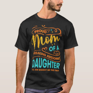 T-shirt Fier Maman D'Une Fou Fou Fantastique Fille Elle Bo