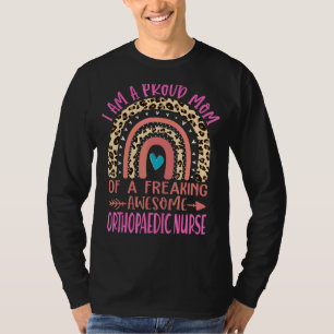 T-shirt Fier Maman D'Une Infirmière Orthopédique Fou