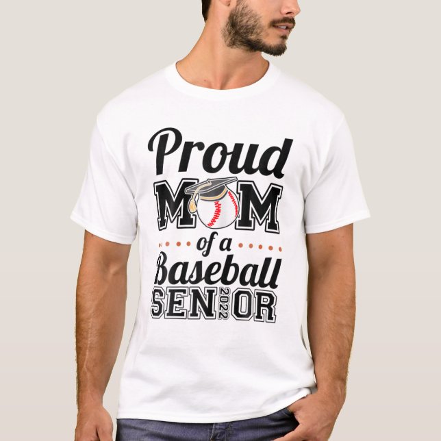 T-shirt Fier Maman Fier D'Un Senior De Baseball 2022 (Devant)