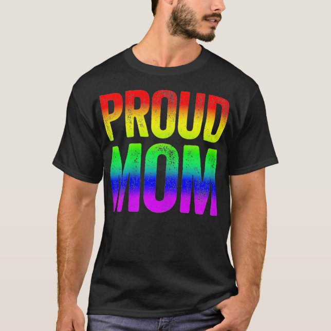T-shirt Fier maman LGBT Pride Cadeau (Devant)