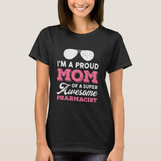 T-shirt Fier Maman Super Awesome Pharmacien Fille Fils