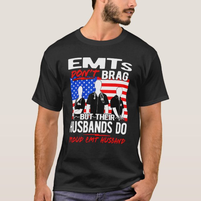 T-shirt Fier mari de l'EMT - Drôle Citation de l'ÉGE conjo (Devant)