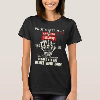 T-shirt Fier Membre De Vos Sentiments 1965 1980 The Ba