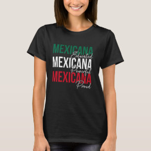 T-shirt Fier Mexicana Latina Mexicaine Fille Mexique Femme