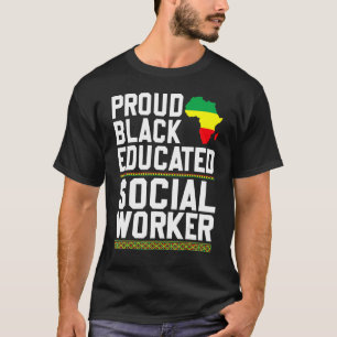 T-shirt Fier Noir Éduqué Social Travailleur Fort Noir Pr