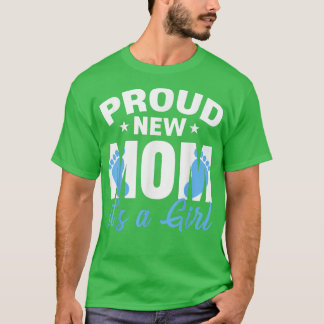 T-shirt Fier Nouvelle Maman Vie C'Est Un Garçon Genre Révé